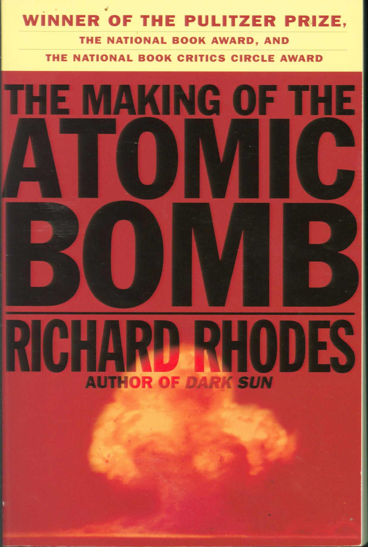 THE MAKING OF THE ATOMIC BOMB. 